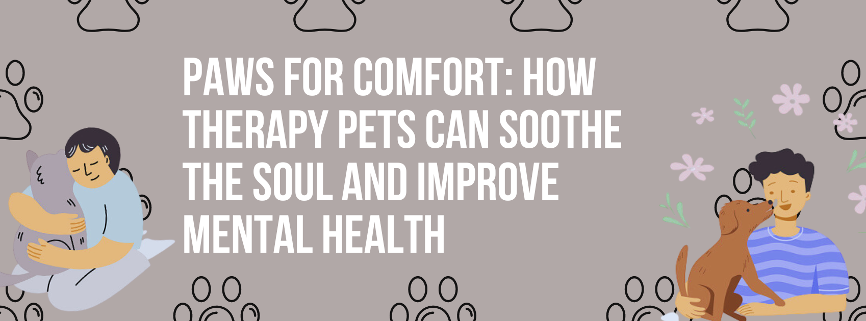 Paws for Comfort How Therapy Pets Can Soothe the Soul and Improve